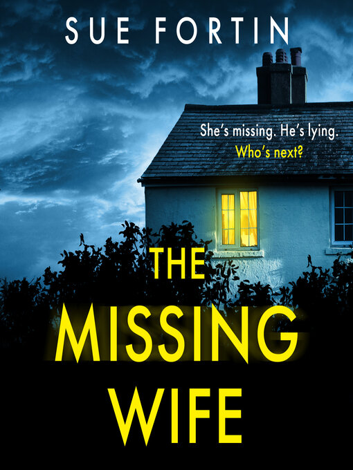Title details for The Missing Wife by Sue Fortin - Wait list
